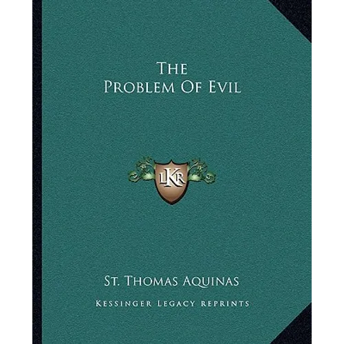 The Problem Of Evil