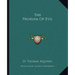 The Problem Of Evil