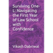 Surviving One-L: Navigating the First Year of Law School with Confidence