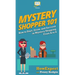 Mystery Shopper 101: How to Start, Grow, and Succeed in Mystery Shopping From A to Z