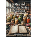 Pickling and Fermenting Recipes for Survival: Delicious dishes for the long haul