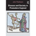 Disease and Society in Premodern England