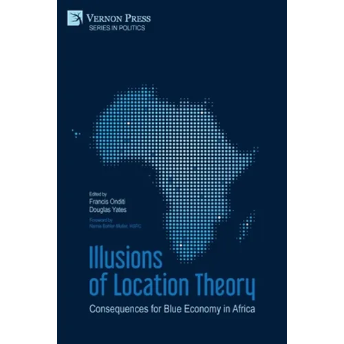 Illusions of Location Theory: Consequences for Blue Economy in Africa
