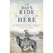 A Day's Ride from Here Volume 1: Mountain Home, Texas