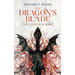 The Dragon's Blade: The Reborn King