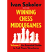 Winning Chess Middlegames: An Essential Guide to 1.E4 Pawn Structures