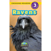 Ravens: Animals That Make a Difference! (Engaging Readers, Level 3)