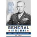General of the Army: George C. Marshall, Soldier and Statesman
