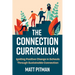 The Connection Curriculum: Igniting Positive Change in Schools Through Sustainable Connection