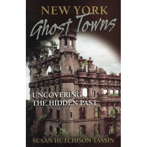 New York Ghost Towns