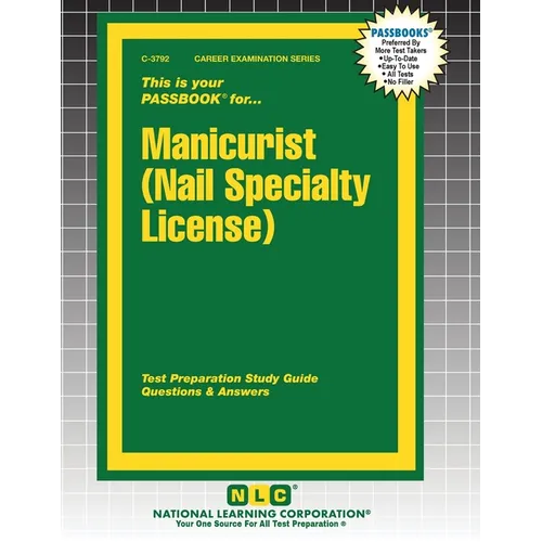 Manicurist (Nail Specialty License)