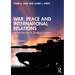 War, Peace and International Relations: An Introduction to Strategic History