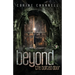 Beyond The Bolted Door