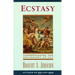 Ecstasy: Understanding the Psychology of Joy
