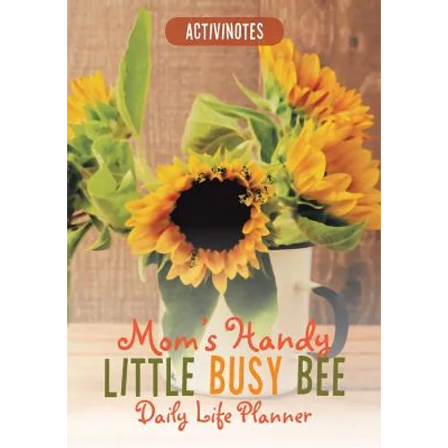 Mom's Handy Little Busy Bee Daily Life Planner