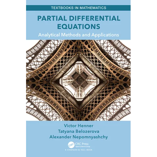 Partial Differential Equations: Analytical Methods and Applications