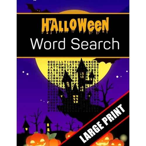 Halloween Word Search Large Print: 96 Word Search Activities for Everyone (Holiday Word Search)