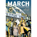 March (Omnibus Edition): The Complete Trilogy in One Volume