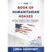 The Book of Humanitarian Hoaxes: Killing America with 'Kindness'