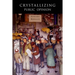 Crystallizing Public Opinion