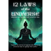 12 LAWS OF THE UNIVERSE- Manifest your dreams with universal laws: 196 page book-"Explore the stories of legends who harnessed universal laws to chang