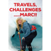 Travel, Challenges.....Marc!!