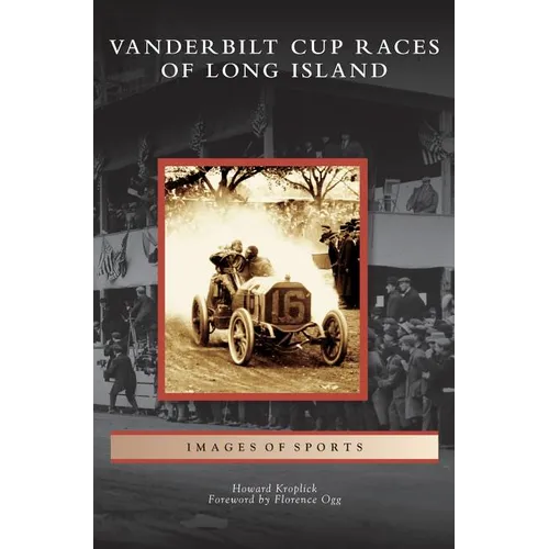 Vanderbilt Cup Races of Long Island