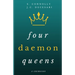 Four Daemon Queens: A Grimoire