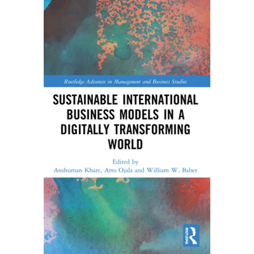 Sustainable International Business Models in a Digitally Transforming World