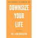 50 Things to Know to Downsize Your Life: How To Downsize, Organize, And Get Back to Basics