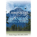 My Calling: Chronicles of an Alaskan Hospice Nurse