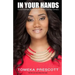 In Your Hands: Good Business Strategies for Small Business Owners