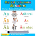 My First Vietnamese Alphabets Picture Book with English Translations: Bilingual Early Learning & Easy Teaching Vietnamese Books for Kids