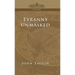 Tyranny Unmasked