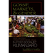 Gossip, Markets, and Gender: How Dialogue Constructs Moral Value in Post-Socialist Kilimanjaro