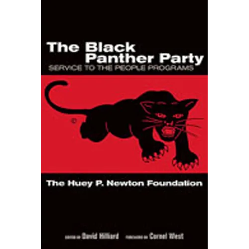 The Black Panther Party: Service to the People Programs