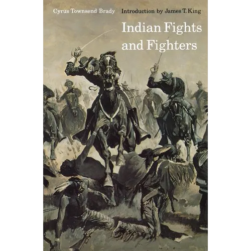 Indian Fights and Fighters