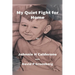My Quiet Fight for Home