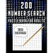200 Number Search Puzzle Book For Adults: Big PuzzleBook Find Numbers For Adults And Seniors Large Print, Gifts For Father / Mother / Grandpa / Grandm