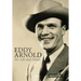 Eddy Arnold: His Life and Times
