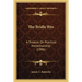 The Bridle Bits: A Treatise On Practical Horsemanship (1886)