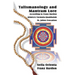 Talismanology and Mantram Lore According to Franz Bardon: Includes: The St. John's Evocation & Franz Bardon's Mimicry Formula-Quabbalah for Healing