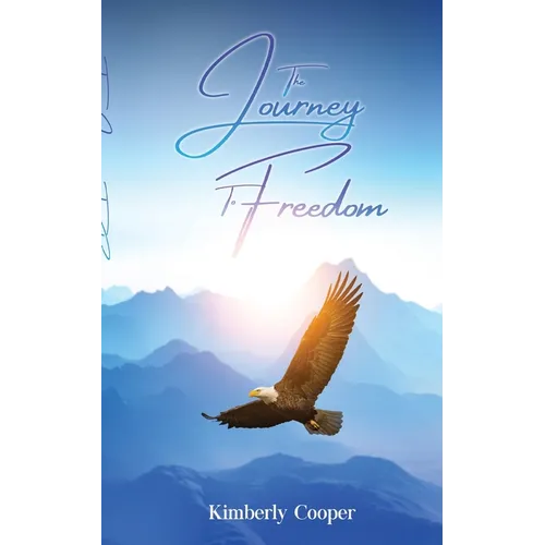 The Journey To Freedom