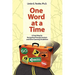 One Word at a Time: A Road Map for Navigating Through Dyslexia and Other Learning