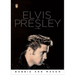 Elvis Presley: A Life