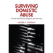 Surviving Domestic Abuse: Formal and Informal Supports and Services