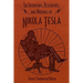 The Inventions, Researches, and Writings of Nikola Tesla