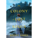 The Colony of Lost Souls