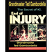 The End Of Injury: How To Prevent Athletic Injuries, Improve Performance And Develop A Positive Mental Attitude