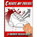 Create My Fresh! A Sneaker Design Book: Sneaker themed Designer Book For Adults, Teens, and Kids